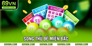 Song thủ đề miền Bắc