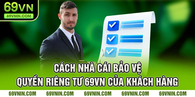 Cách nhà cái bảo vệ quyền riêng tư 69VN khách hàng